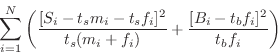 \begin{displaymath}
\sum_{i=1}^N\left({[S_i-t_sm_i-t_sf_i]^2\over{t_s(m_i+f_i)}}+{[B_i-t_bf_i]^2\over{t_bf_i}}\right)
\end{displaymath}