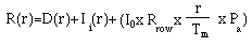 R(r)=D(r)+I(r)+(InaughtXRrow X (r/Tm)XPa)