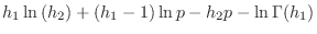 $-\ln{(p \sqrt{2\pi} h_2)} -0.5(\ln{(p)}-\ln{(h_1)})^{2}/h_2^{2}$