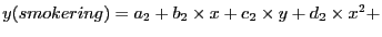 $y (smoke ring) = a_2 + b_2 \times x + c_2 \times y + d_2 \times x^{2} +$