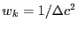 $w_k=1/ \Delta c^2$